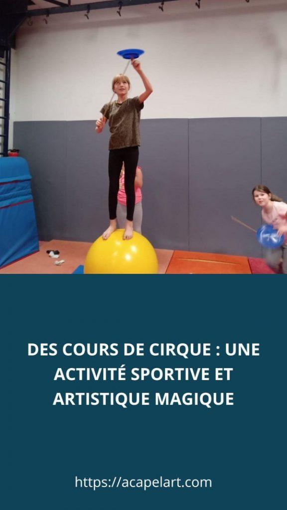 Des cours de cirque pour les enfants : une activité sportive et artistique magique