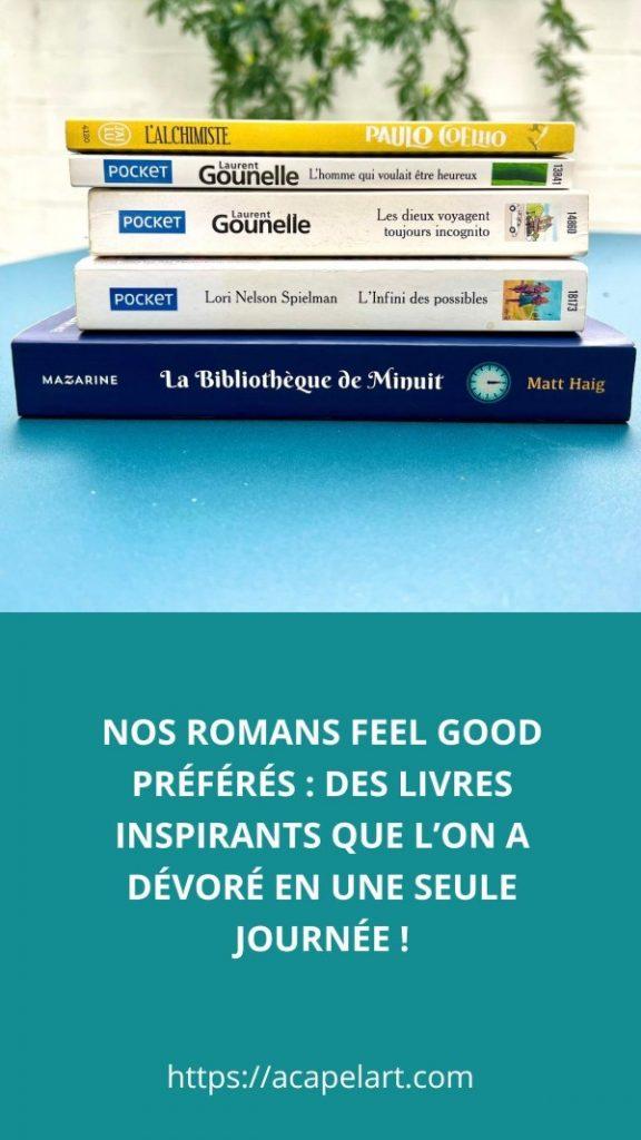 Livres inspirants : nos romans feel good préférés