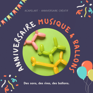 🎉 Anniversaire Musique & ballons