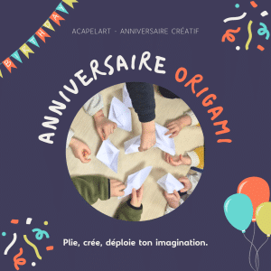 🎉 Anniversaire Origami