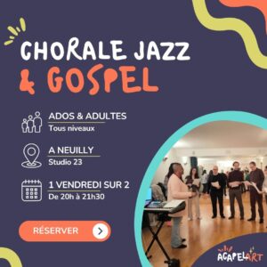 Activité à l'année dechorale Jazz et chant Gospel à Neuilly (2026-2027)
