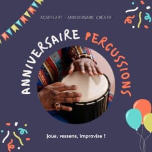 Animation anniversaire percussions avec djembé pour enfants dès 7 ans et adultes.
